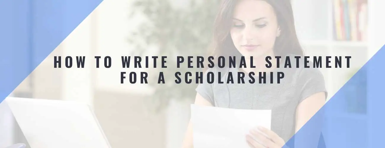 How to Write Personal Statement for College Scholarships