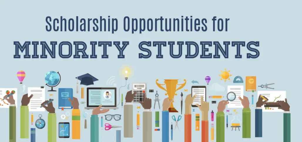 Scholarships for Minority Students (2025): 60+ Opportunities Scholarships for Minority Students (2025): 60+ Opportunities