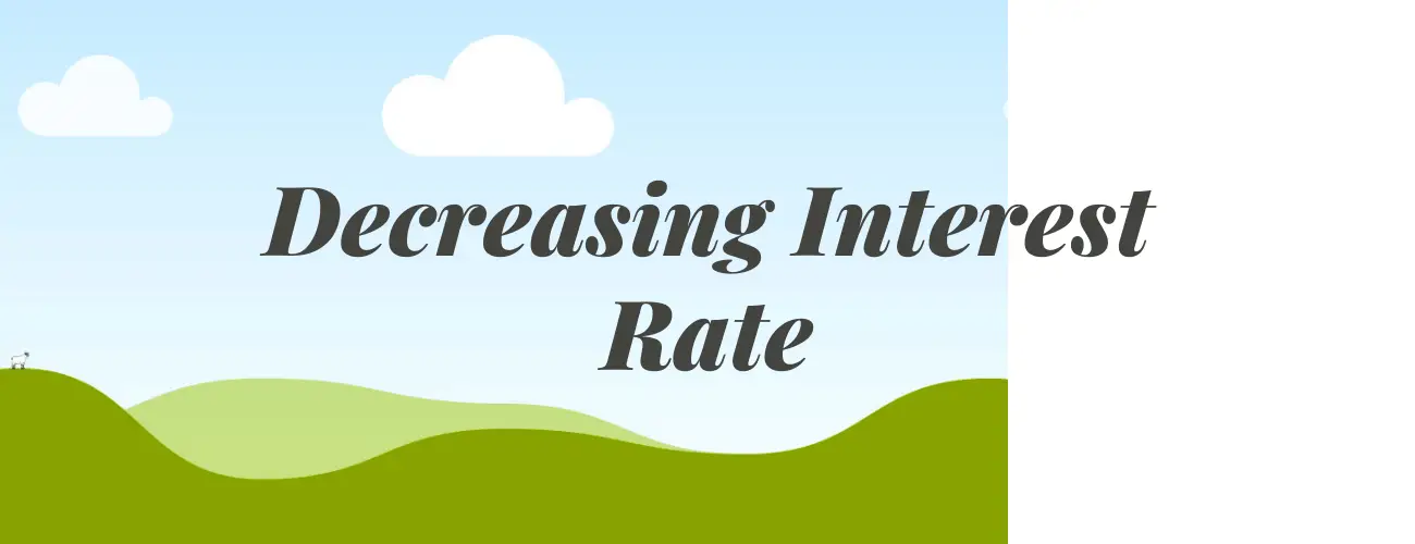 Decreasing Interest rate for federal student loan