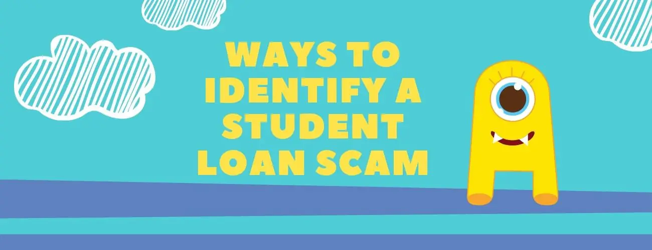 8 Warning Signs of Student Loan Scams