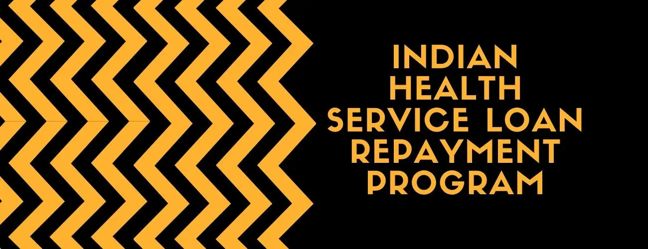 Indian Health Service Loan Repayment Program