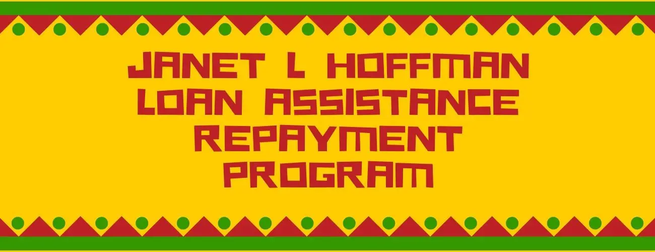 Janet L Hoffman Loan Assistance Repayment Program